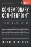 Contemporary Counterpoint: Theory & Application by Beth Denisch and Judith P. Pinnolis